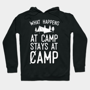 What Happens At Camp Stays At Camp Hoodie